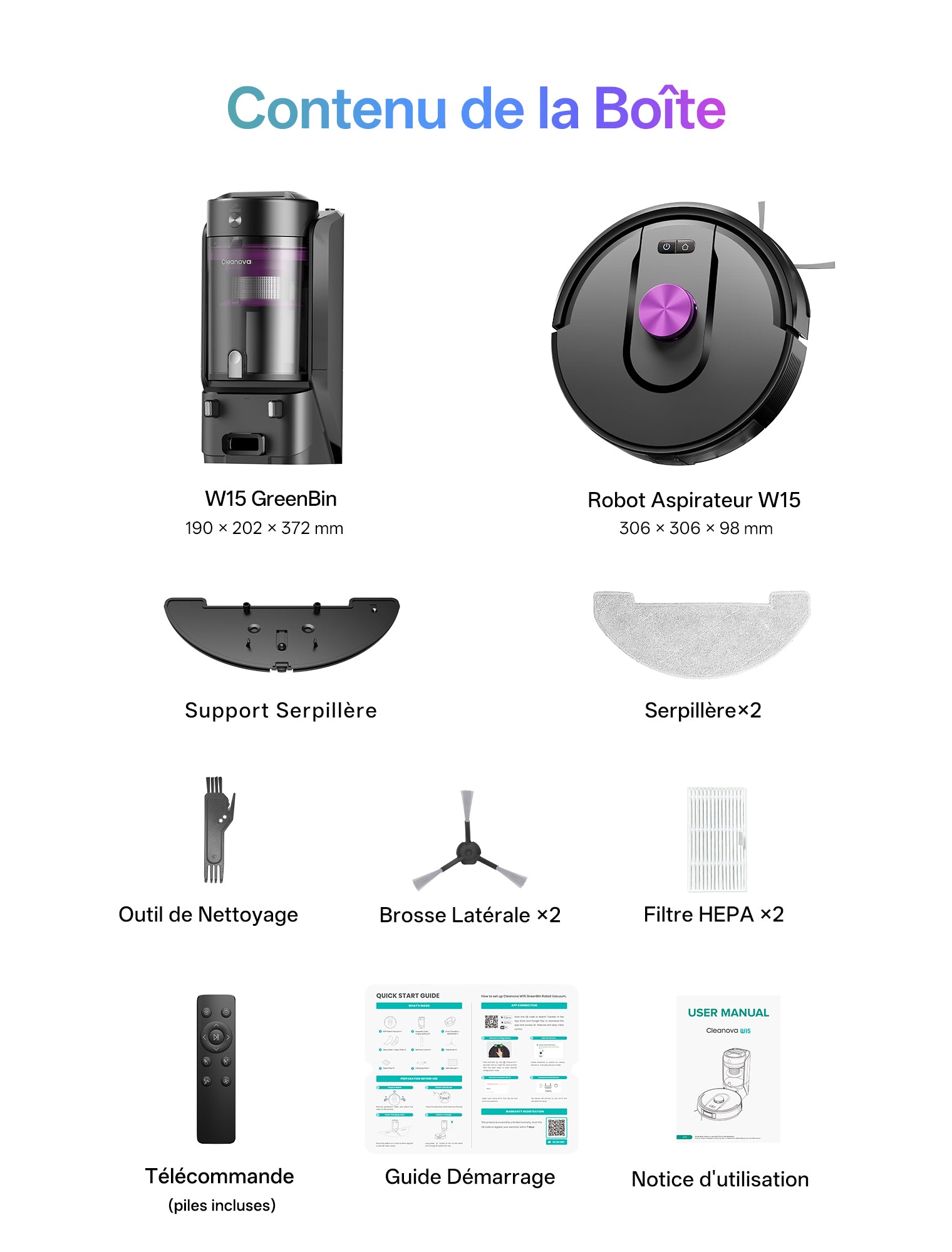 Diagramme du contenu de l'emballage pour le robot aspirateur Cleanova W15 GreenBin. Le contenu est disposé en grille sur fond blanc : le robot circulaire noir (306×306×98 mm) posé sur sa station de vidange automatique noire (190×202×372 mm), un support de serpillière, deux serpillières grises, un outil de nettoyage, deux brosses latérales, deux filtres HEPA, une télécommande avec piles, un Guide de Démarrage et une Notice d'utilisation